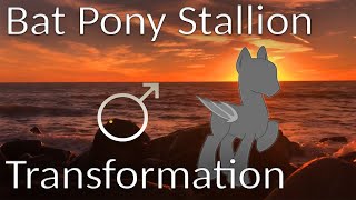 Bat Pony Stallion Hypnosis (with Genital Transformation and Imposition)