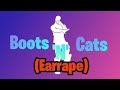 Fortnite Boots &#39;N&#39; Cats (Earrape)