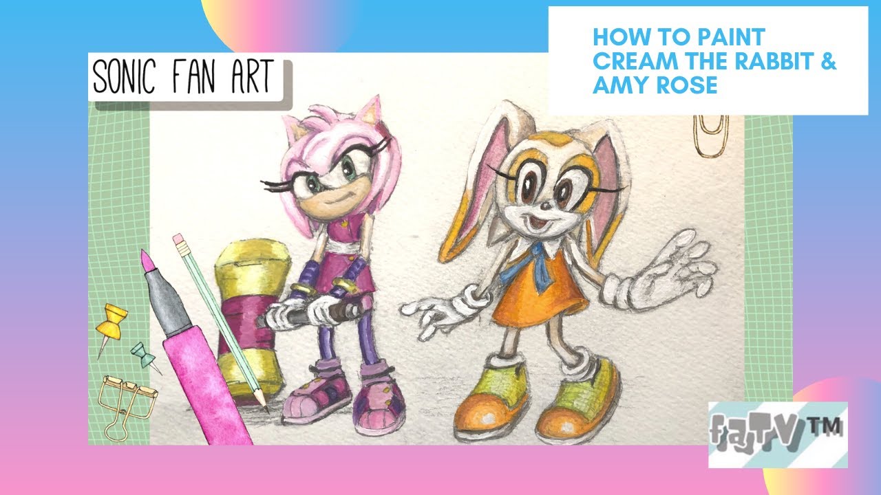 How To Paint Cream The Rabbit And Amy Rose Speedpaint Youtube