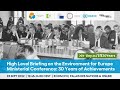 High Level Briefing on the Environment for Europe Ministerial Conference | 30 Years of Achievements
