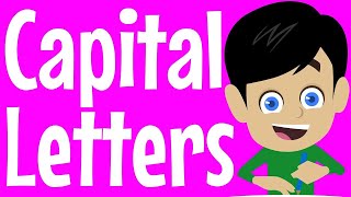 Capital Letters Song | How to use Capital Letters | Grammar Song for Kids