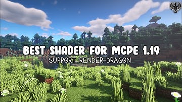 Best Shader For MCPE 1.19 || BSFBE Shader || Support Render Dragon