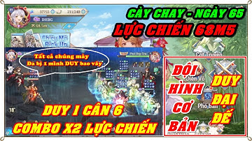 Tam Quốc Huyễn Tướng VNG | NGÀY 65 | HƯỚNG DẪN BUILD ĐỘI HÌNH CƠ BẢN KHƯƠNG DUY CHO CÀY CHAY - 1VS6