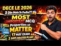 DECE LE 2026: 2 Din Mein Kya Padhe? 🔥 Most Important Chapters for 17 May || Properties of Matter 