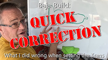 Vtec Baja Bug Build (ep 77): Quick Correction
