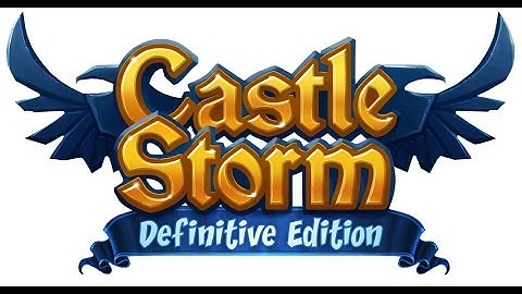 CastleStorm: Definitive Edition (Xbox One Gameplay)