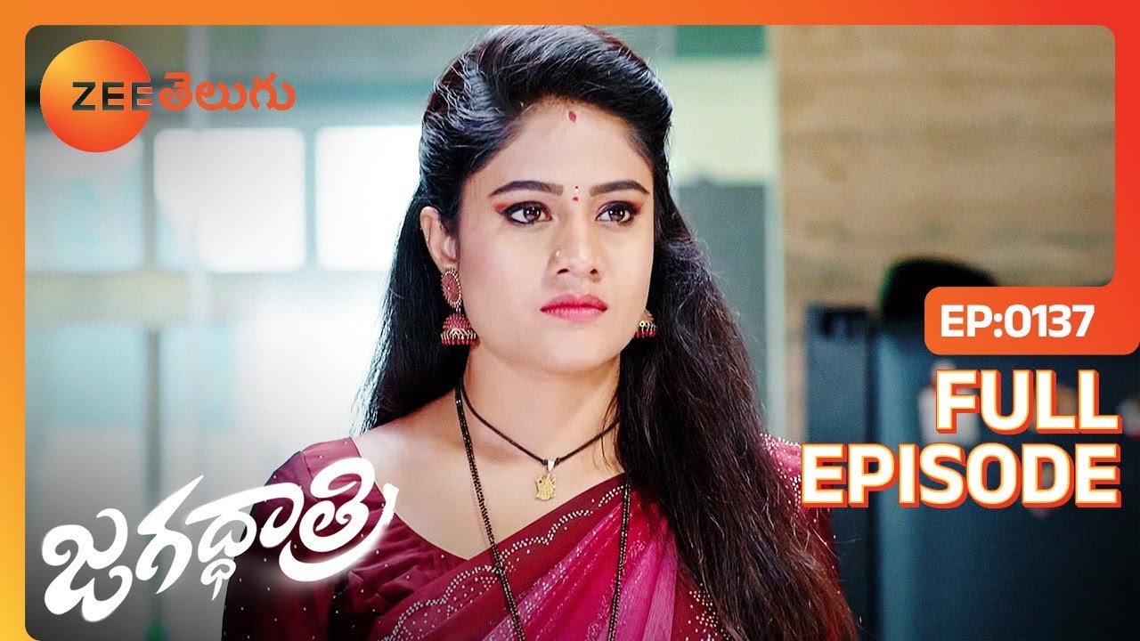 నన్ను చంపడానికి ఎవరో  | Jagadhatri Telugu | Full Ep 137 | Zee Telugu | 26 Jan 2024
