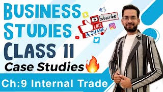 Internal Trade class 11 Business studies | Case Study Questions | Case based questions