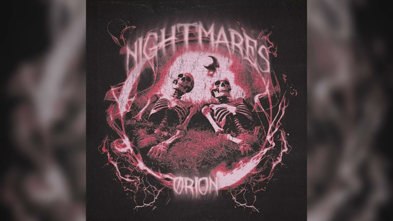 Watch Ørion - Nightmares on YouTube Watch Ørion - Nightmares on YouTube