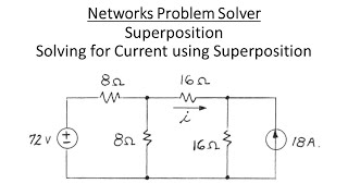 Networks Problem Solver: Superposition - Solving for Unknown Current