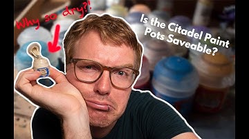 Citadel Paints Drying Out   How to Fix it and Save Paint