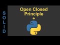 SOLID Design in Python - Open Closed Principle #2