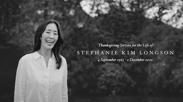 Service of Thanksgiving for the life of Stephanie ...