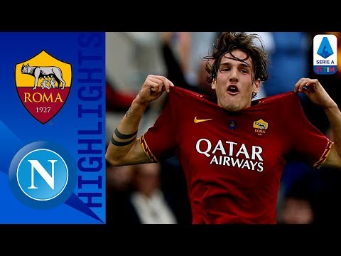 Roma 2-1 Napoli | Zaniolo lancia la Roma, ora è terza! | Serie A