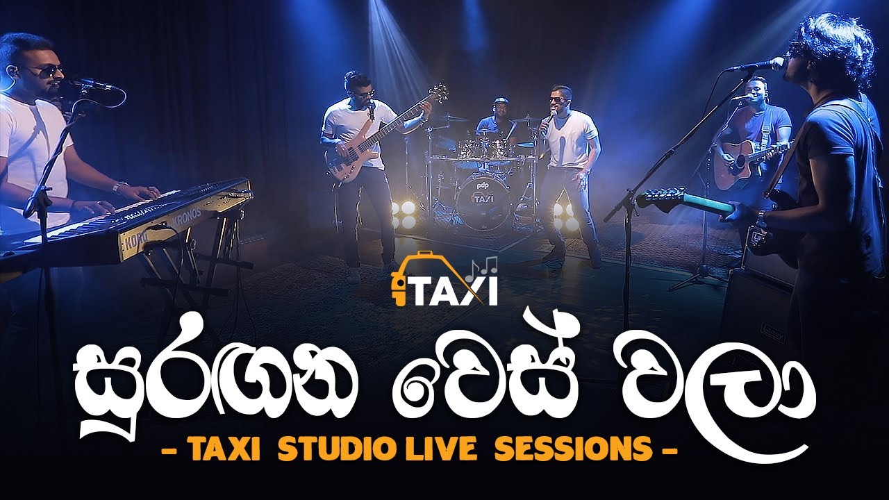 Suragana Wes Wala       Taxi Studio Live Cover