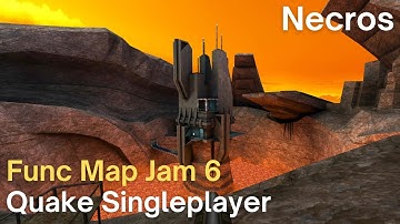 Quake Singleplayer - Func Map Jam 6: Necros (jam6_necros)