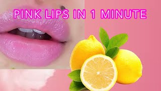 How to get permanent pink lips fast|Black lips turn pink and beautiful naturally|no more chapped lip