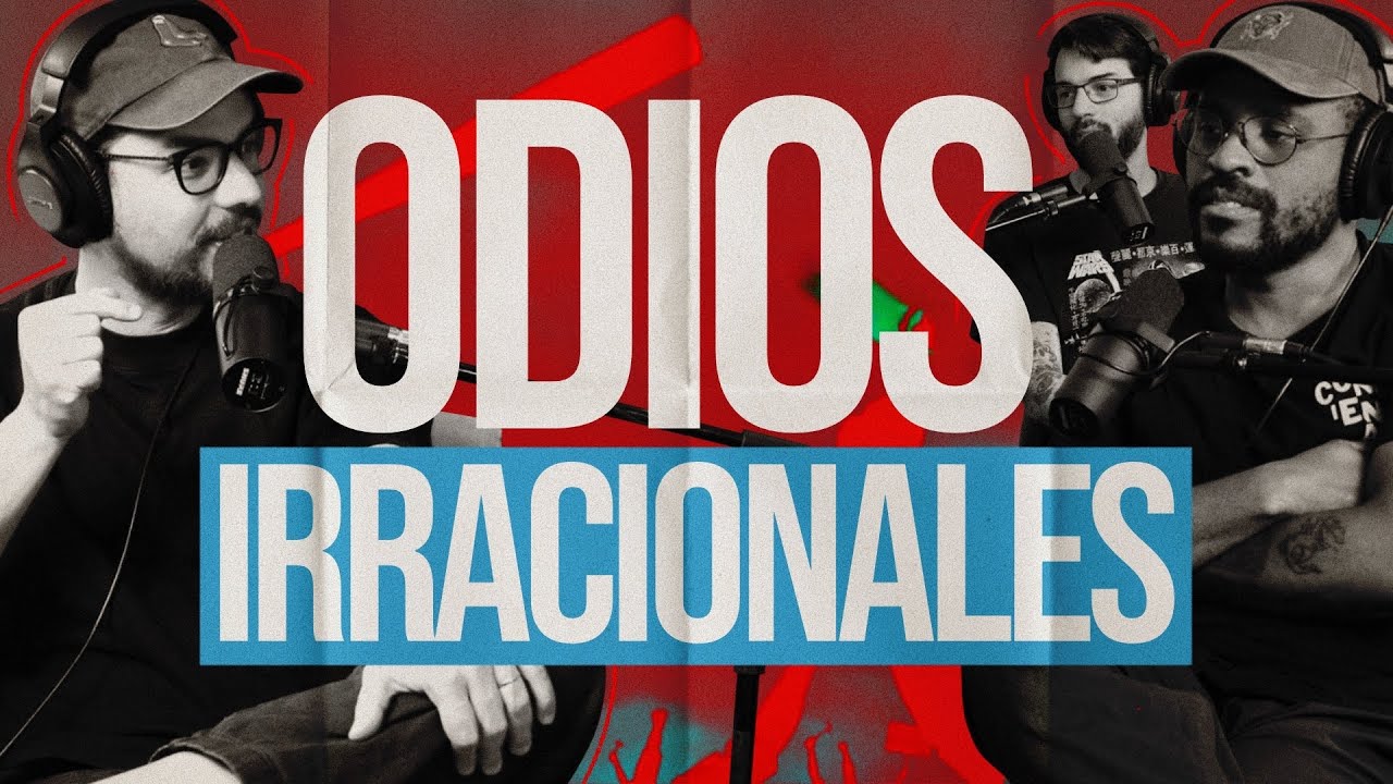 EL SIPDN / Odios irracionales con César Aramis  / EP 356