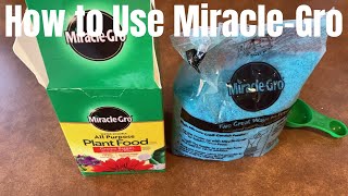 How to Use MiracleGro