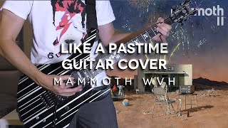 Mammoth WVH - Like A Pastime Full Guitar Cover (TABS IN DESCRIPTION)