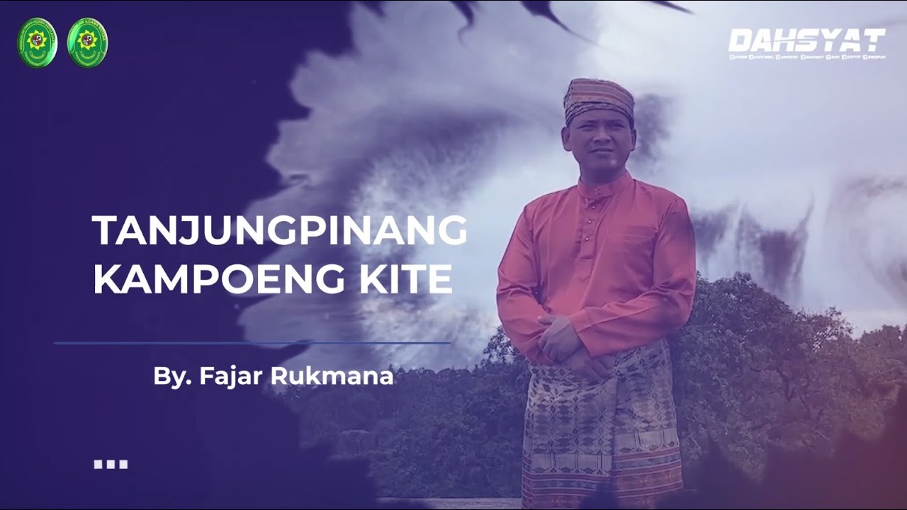 TAJUNGPINANG KAMPONG KITE by FAJAR RUKMANA [PA NATUNA]
