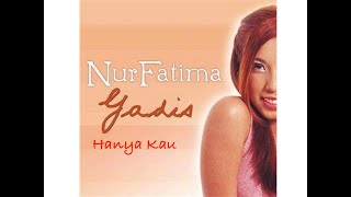 Download lagu Hanya Kau [Feeling You] - Nur Fatima