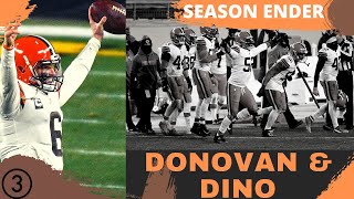Donovan & Dino: Voice of the Browns Jim Donovan and Dave DeNatale recap the Browns memorable season