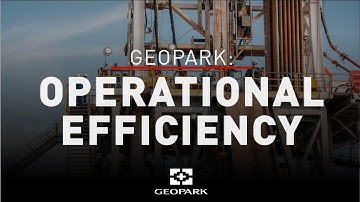 GeoPark: Operational Efficiency