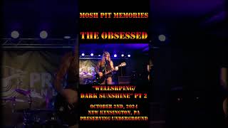 The Obsessed - October 2nd, 2024 - New Kensington, PA - Wellspring/Dark Sunshine pt 2 #shorts #live