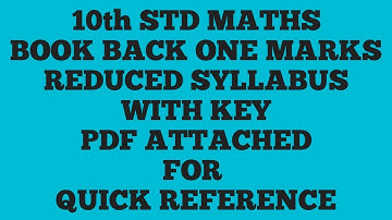 10th STD MATHS BOOK BACK ONE MARKS REDUCED SYLLABUS WITH KEY WITH PDF FOR READY REFERENCE