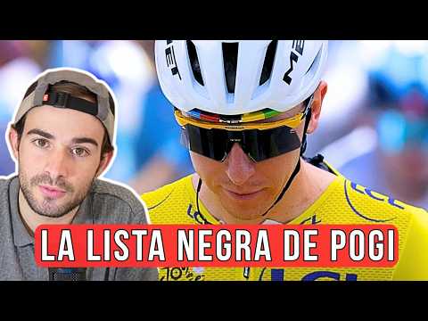 📝POGACAR y SU LISTA NEGRA