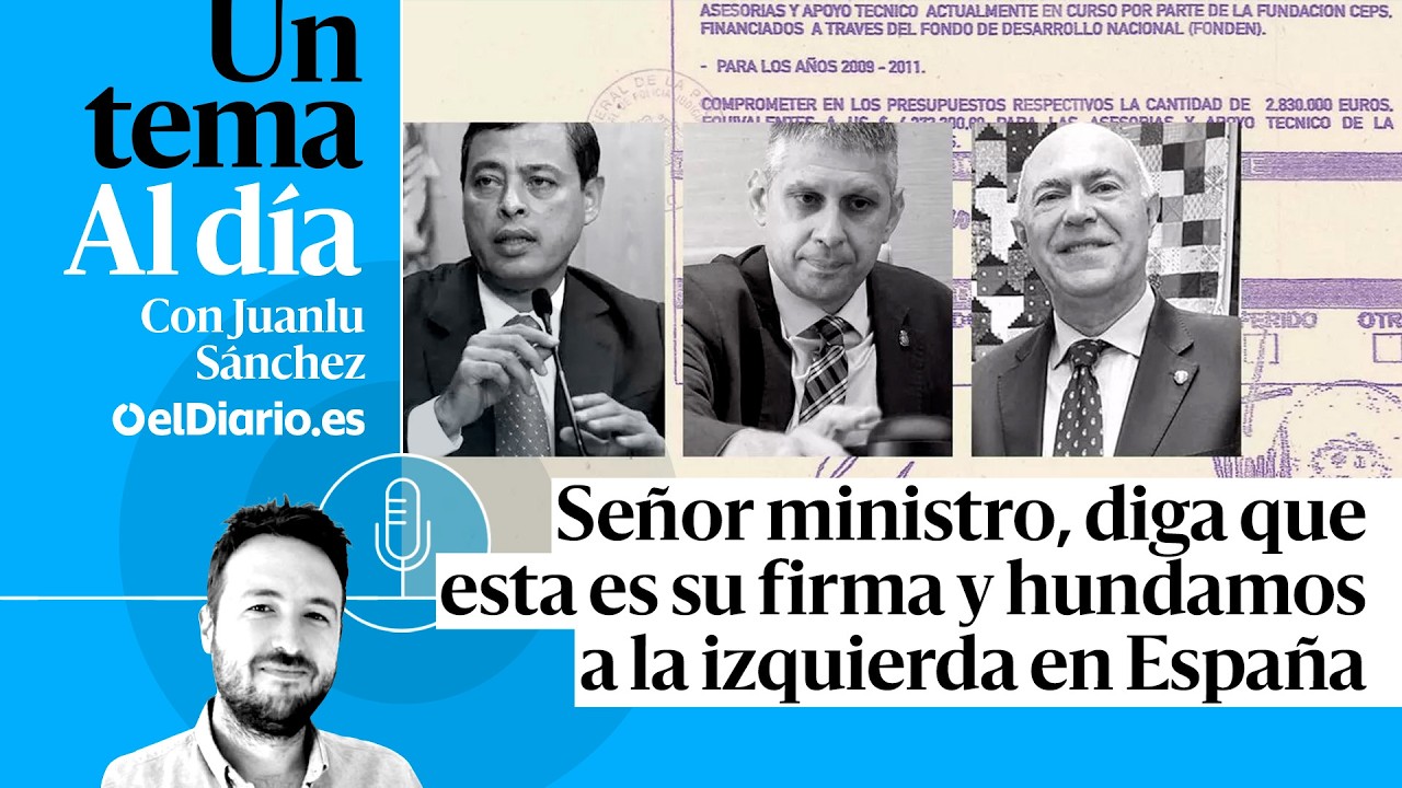🎙PODCAST| Señor ministro, diga que esta es su firma y hundamos la izquierda en España · TEMA AL DÍA