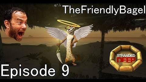 Stranded Deep Episode 9 - Exploring the Island