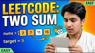 Two Sum LeetCode Solution | Best Approach with Explanation