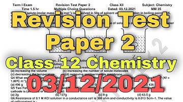 PSEB Revision Test Paper 2 Chemistry | Class 12 | 03/12/21 | Scholar Tutorial