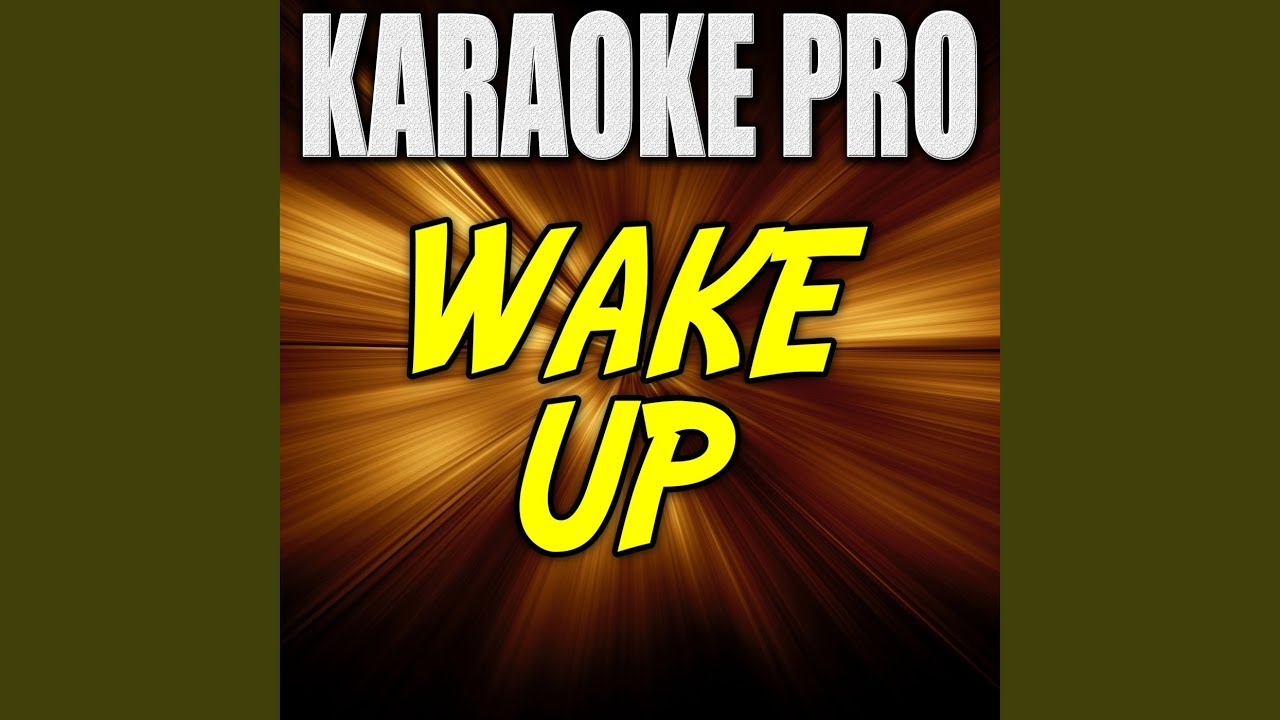 Wake Up (Originally Performed by Fetty Wap) - YouTube.