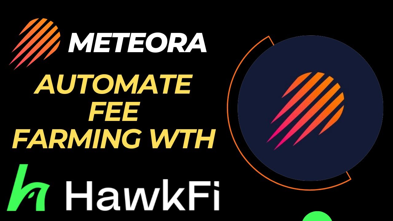 Automate Meteora Pools Fee Farming with HawkFi | Confirmed Airdrop
