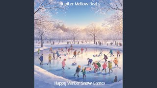 Happy Winter Snow Games (Instrumental Relaxing Lofi Hip Hop Chillhop Lo-fi Jazz Hop Alternate...