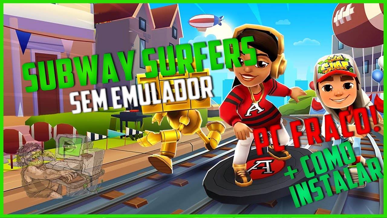 COMO jogar SUBWAY SURF no pc SEM EMULADOR 