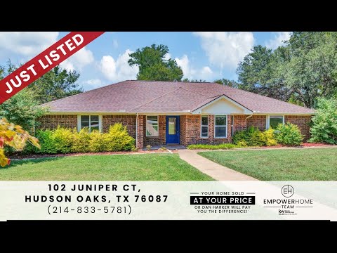 102 Juniper Ct, Hudson Oaks, TX home video tour