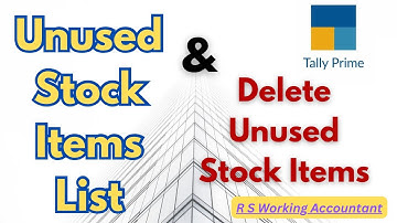 How To Delete Unused Stock Items in Tally Prime | How to Check Unused Stock List in Tally Prime