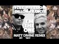 Flux Pavilion Dillon Francis I M The One Matt Divine Remix mp3
