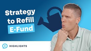 What Is the Best Strategy for Refilling My Emergency Fund?