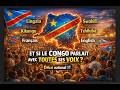 Et Si Le Congo Parlait Avec Toutes Ses Voix Lingala Swahili Kikongo Tshiluba Français Anglais Et Si Le Congo Parlait Avec Toutes Ses Voix Lingala Swahili Kikongo Tshiluba Français Anglais