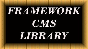 WHAT IS THE DIFFERENCE BETWEEN FRAMEWORK , LIBRARY and CMS