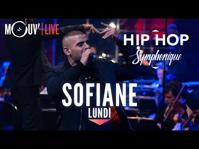SOFIANE : Lundi (live @ Hip Hop Symphonique 3) class=