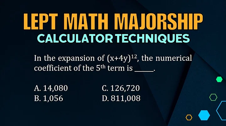 LEPT MATH MAJORSHIP REVIEWER | CALCULATOR TECHNIQUES  | BINOMIAL EXPANSION
