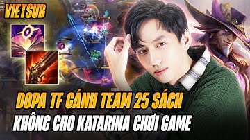 (Vietsub) Twisted Fate Của Dopa Phế Hoàn Toàn Cao Thủ Katarina Gánh Team Với 25 Sách Mejai Siêu Khét