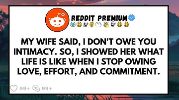 My Wife Said: "I Don