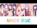 「Naked Blue - 9-tie」✦『KAN/ROM/ENG』✧【SELECTION PROJECT!】
